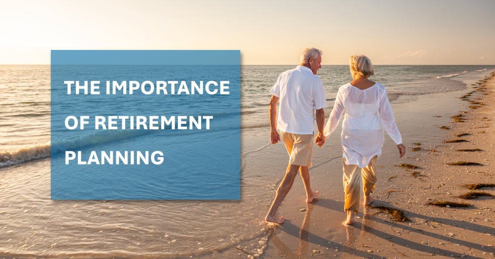 The Importance of Retirement Planning